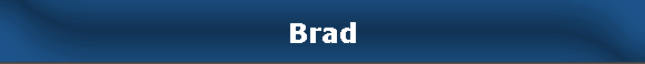 Brad