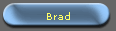 Brad