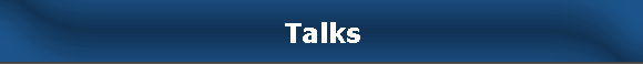 Talks